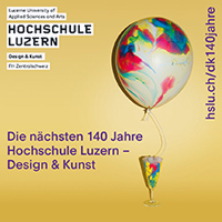 Hochschule Luzern Design & Kunst - Jubiläum